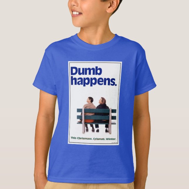 Dumb and Dumber | Dumb Happens T-Shirt (Front)
