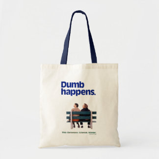 Dumb and Dumber | Dumb Happens Tote Bag