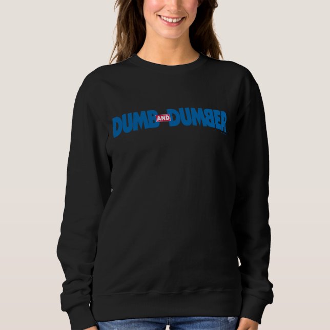 Dumb and Dumber Logo Sweatshirt (Front)
