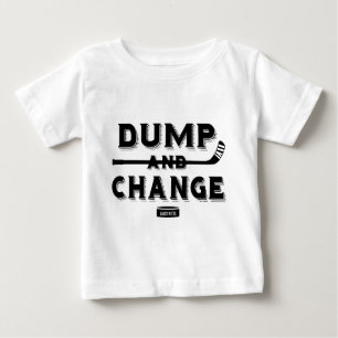 Dump and Change Hockey Baby Baby T-Shirt