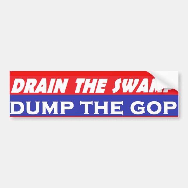 Dump The GOP Bumper Sticker (Front)