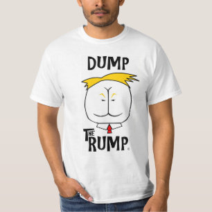 Dump the Rump T-Shirt