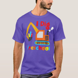 Dump Truck Back To School For Kids I Dig Preschool T-Shirt