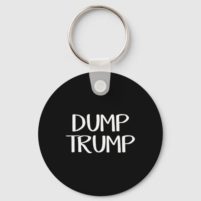 Dump Trump _3  Key Ring (Front)