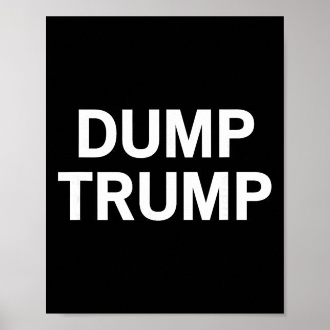 Dump Trump _4  Poster (Front)