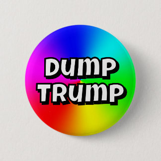 Dump Trump 6 Cm Round Badge