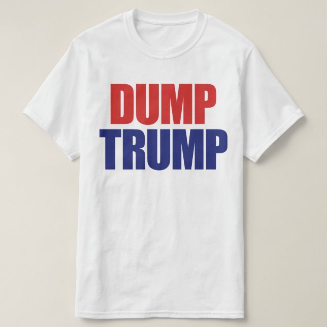 Dump Trump - Impeach President Trump T-Shirt (Design Front)