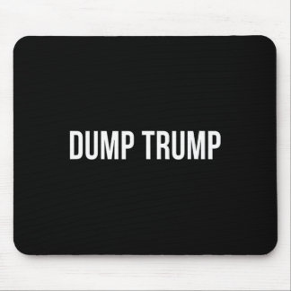 Dump Trump -  Mouse Pad