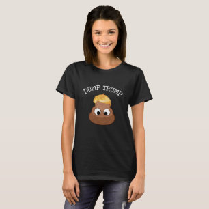 Dump Trump Political Humour Shirt