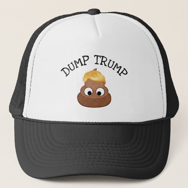 Dump Trump Poop pile "anti-trump" Political Humour Trucker Hat (Front)