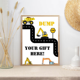 Dump Your Gift Here Construction Dump Truck Party  Poster