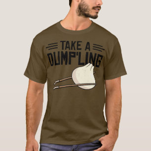 Dumpling Asian Food Chinese Food Fan  T-Shirt