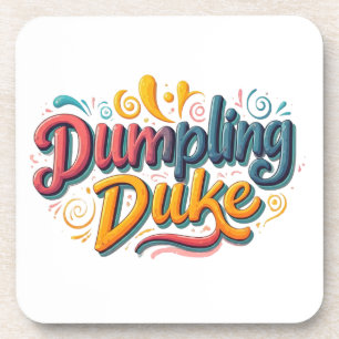 Dumpling Duke  Coaster