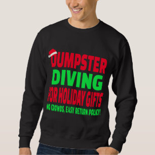 Dumpster Diving Christmas Santa Hat Sweatshirt