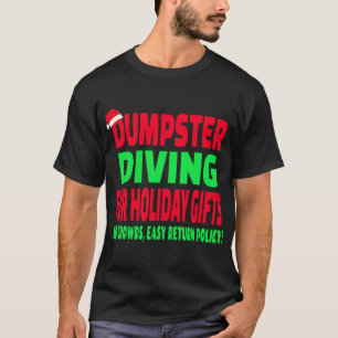 Dumpster Diving Christmas Santa Hat T-Shirt