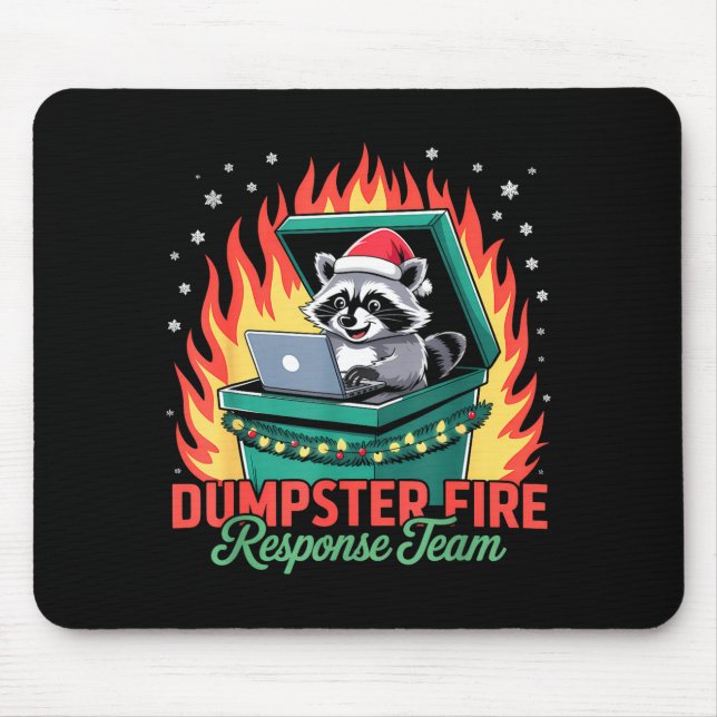 Dumpster Fire Resnse Team Raccoon  Mouse Pad (Front)