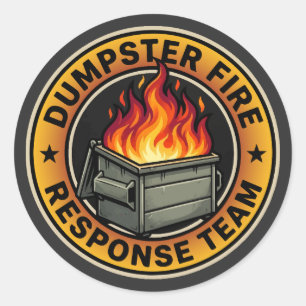 dumpster fire response team classic round sticker