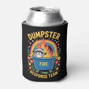 Dumpster Fire Response Team Sarcasm Meme Funny  Can Cooler