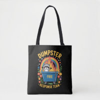 Dumpster Fire Response Team Sarcasm Meme Funny