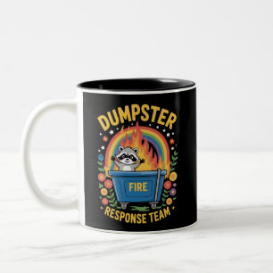 Dumpster Fire Response Team Sarcasm Meme Funny Two-Tone Coffee Mug