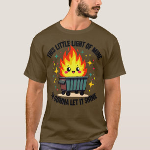 Dumpster Fire T-Shirt