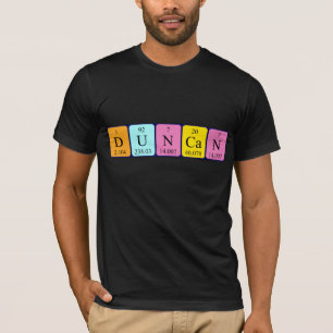 Duncan periodic table name shirt