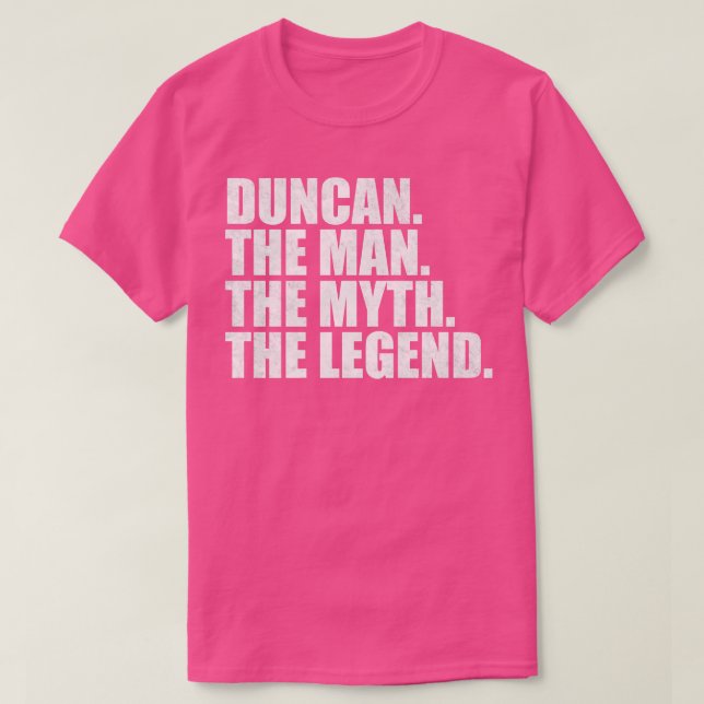 DuncanDuncan Name Duncan given name T-Shirt (Design Front)