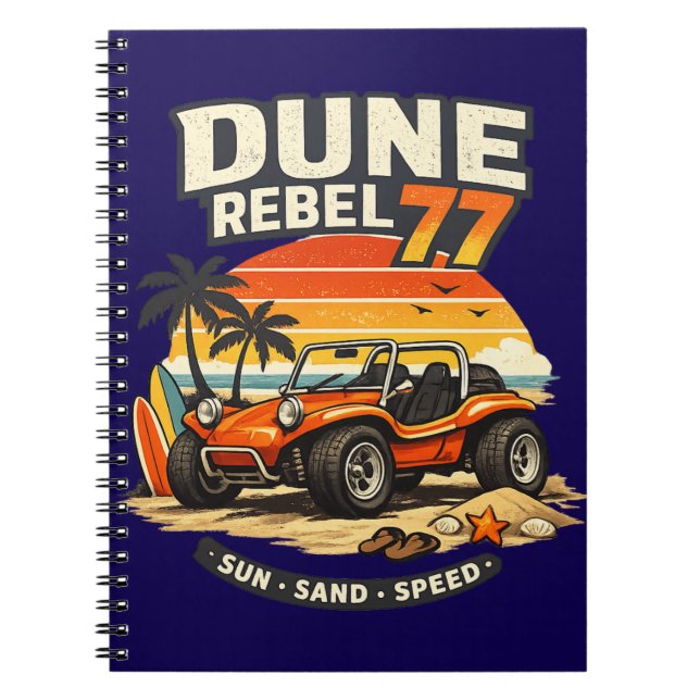 Dune Rebel 77 Beach Buggy Spiral Notebook (Front)