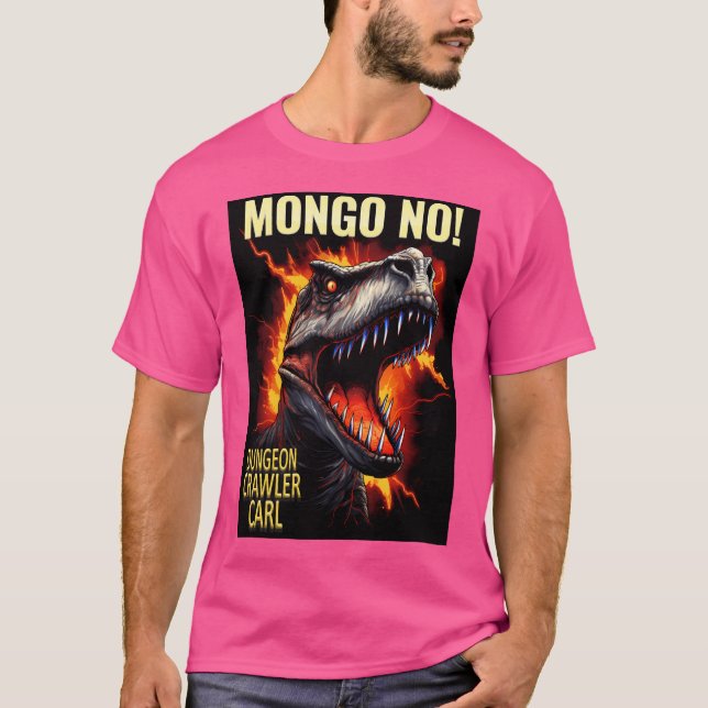 Dungeon Crawler Carl - Mongo  No T-Shirt (Front)