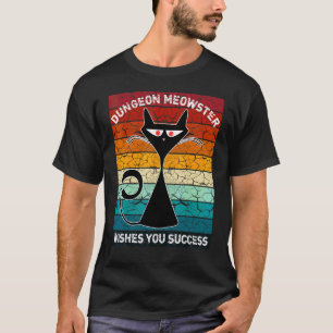 Dungeon Meowster Wishes You Success   Role Player T-Shirt