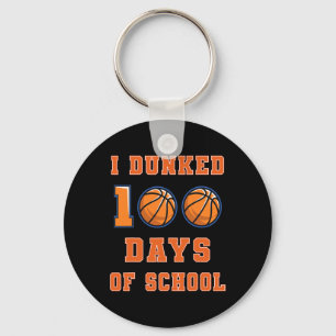 Dunked 100 Days Of School Basketball 100th Day Of  Key Ring