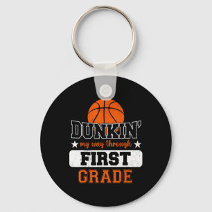 Dunking My Way Through 1st Grade Basketball Back T Key Ring