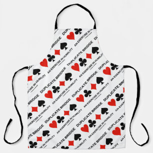 Duplicate Bridge An Exercise In Humility (Humour) Apron