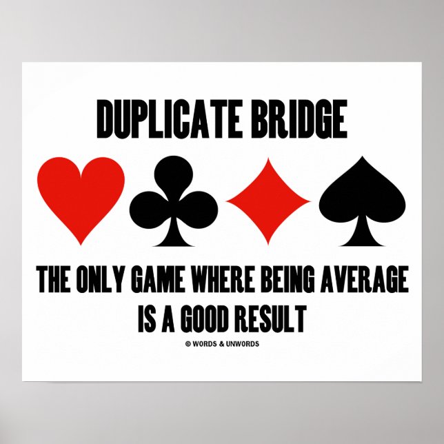 Duplicate Bridge Only Game Where Being Average Poster (Front)