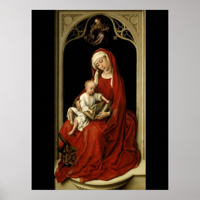 Durán Madonna - Rogier van der Weyden Poster (Front)