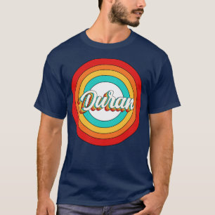 Duran Name Shirt Vintage Duran Circle