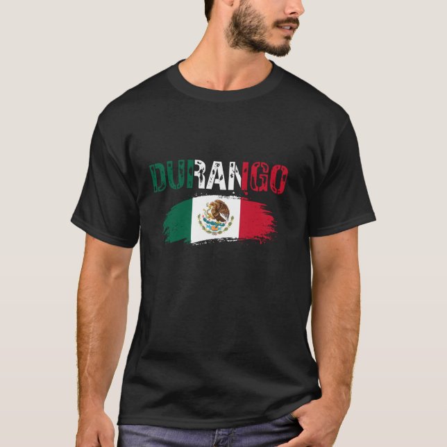 Durango Mexico Distressed Mexican Flag T-Shirt (Front)