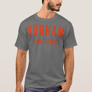 Durham Connecticut TShirt