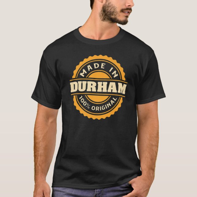 Durham Hometown   T-Shirt (Front)