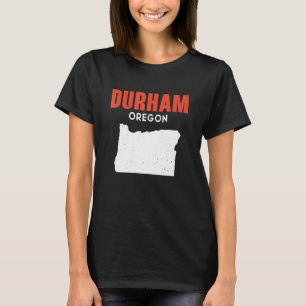 Durham Oregon USA State America Travel Oregonian T-Shirt