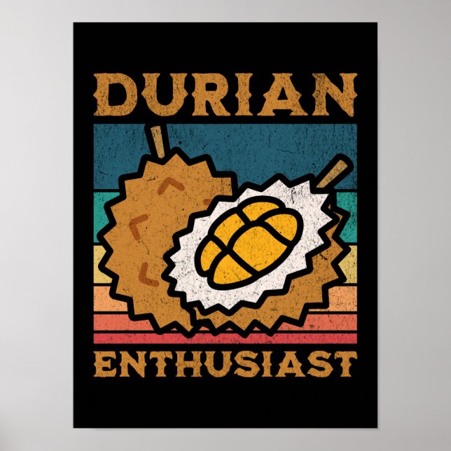 Durian Enthusiast Funny Durian Lover Poster (Front)
