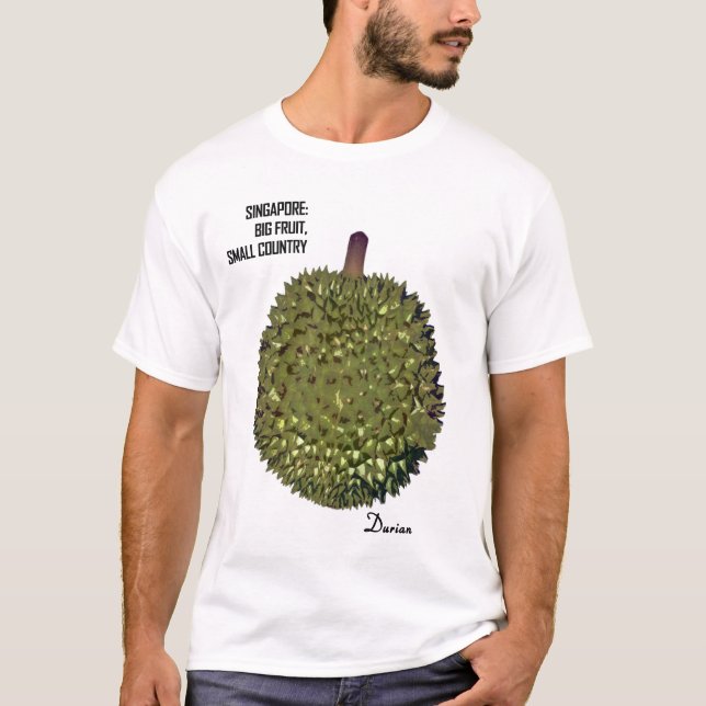 Durian-Singapore T-Shirt (Front)