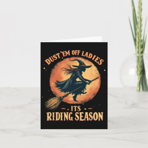 Dust em Off Ladies It's Ridin' Season Women  Card