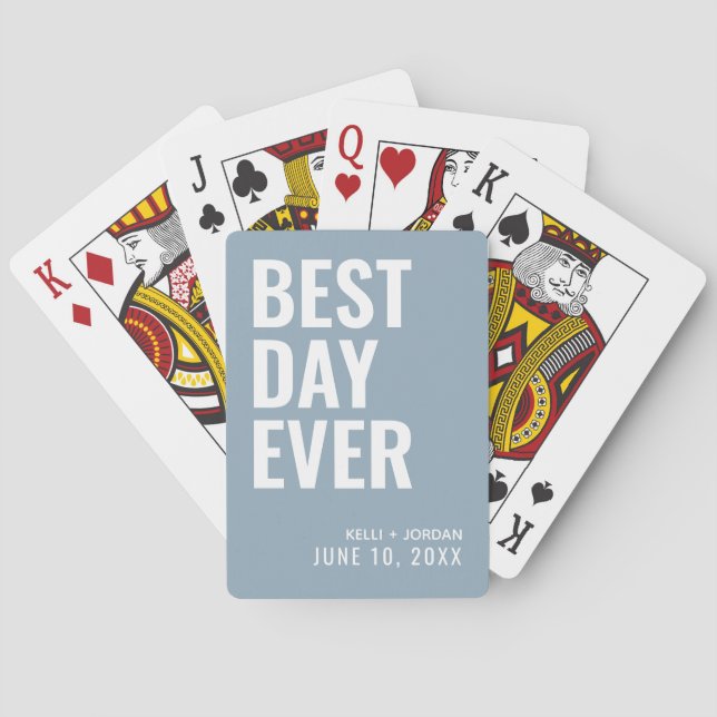 Dusty Blue Best Day Ever Wedding Playing Cards (Back)
