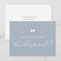 Dusty Blue Bow Will You Be My Bridesmaid Card