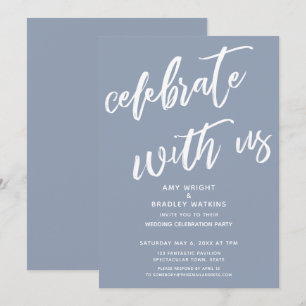 Dusty Blue Celebrate with Us Wedding Reception Invitation