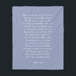 Dusty Blue Custom Poem Song Lyric Quote  Fleece Blanket<br><div class="desc">Create a custom fleece blanket using your favorite poem,  song lyric or bible verse. Customize the text to make a memorable gift for yourself or loved one to admire and be inspired for years to come.</div>