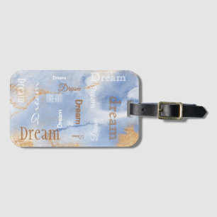 Dusty Blue Dream Script Gold Watercolor Luggage Tag