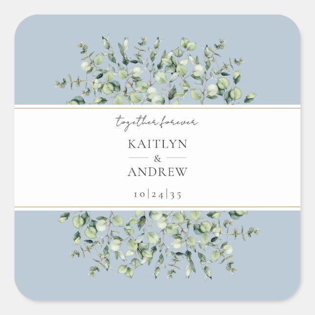 Dusty Blue Eucalyptus Together Forever Wedding  Square Sticker (Front)
