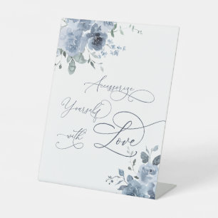 Dusty Blue Floral Accessorise Yourself with Love Pedestal Sign